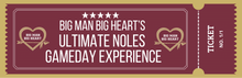 Load image into Gallery viewer, BMBH Ultimate Noles Gameday Experience Raffle
